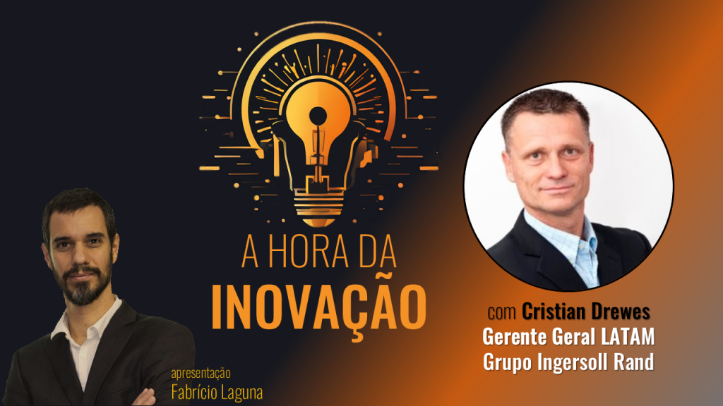 A hora da inovação com Cristian Drewes